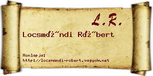 Locsmándi Róbert névjegykártya